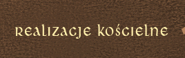 Realizacje Kościelne